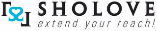 SHOLOVE EXTEND YOUR REACH! logo