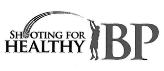 SHOOTING FOR HEALTHY BP logo