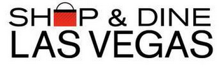SHOP & DINE LAS VEGAS logo