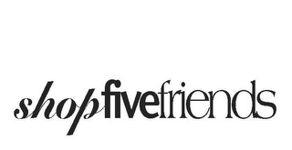 SHOP FIVE FRIENDS logo