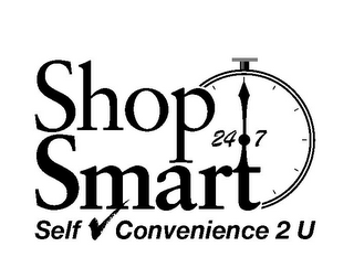 SHOP SMART 24 7 SELF CONVENIENCE 2 U logo