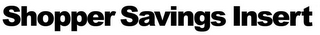SHOPPER SAVINGS INSERT logo