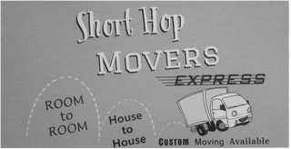 SHORT HOP MOVERS EXPRESS ROOM TO ROOM HOUSE TO HOUSE CUSTOM MOVING AVAILABLE logo