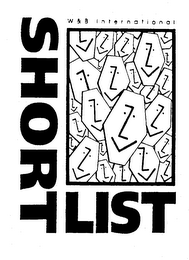 SHORT LIST W & B INTERNATIONAL logo