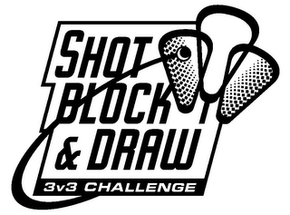 SHOT BLOCK & DRAW 3V3 CHALLENGE logo
