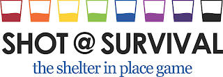 SHOT @ SURVIVAL THE SHELTER IN PLACE GAME logo