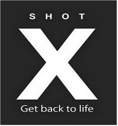 SHOT X GET BACK TO LIFE logo