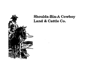 SHOULDA-BIN-A COWBOY LAND & CATTLE CO. logo