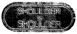 SHOULDER TO SHOULDER logo