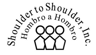 SHOULDER TO SHOULDER, INC. HOMBRO A HOMBRO logo