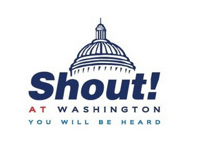 SHOUT! AT WASHINGTON YOU WILL BE HEARD logo