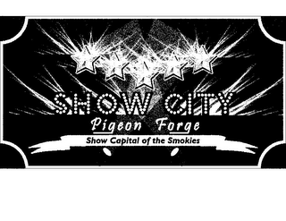 SHOW CITY PIGEON FORGE SHOW CAPITAL OF THE SMOKIES logo