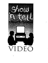 SHOW N TELL VIDEO logo