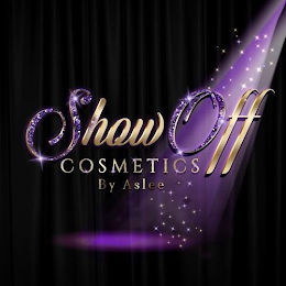 SHOW OFF COSMETICS BY ASLEE logo
