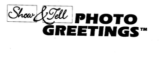 SHOW & TELL PHOTO GREETINGS logo