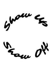 SHOW UP SHOW OFF logo