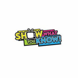 SHOW WHAT YOU KNOW! logo