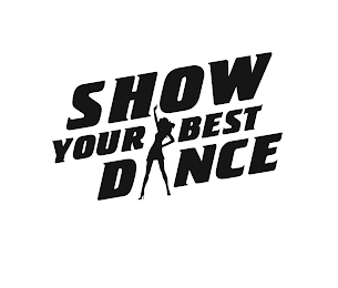 SHOW YOUR BEST DANCE logo
