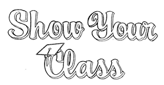 SHOW YOUR CLASS logo