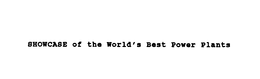 SHOWCASE OF THE WORLD'S BEST POWER PLANTS logo