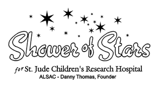 SHOWER OF STARS FOR ST. JUDE CHILDREN'S RESEARCH HOSPITAL ALSAC - DANNY THOMAS, FOUNDER logo