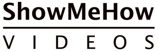 SHOWMEHOW VIDEOS logo