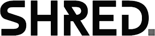 SHRED logo