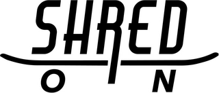 SHRED ON logo