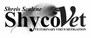SHREIS SCALENE SHYCOVET VETERINARY VIRUS MITIGATION logo