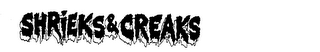 SHRIEKS & CREAKS logo