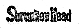 SHRUNKEN HEAD logo
