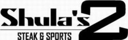SHULA'S 2 STEAK & SPORTS logo