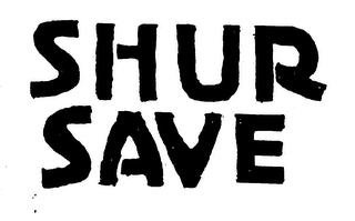 SHUR SAVE logo