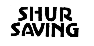 SHUR SAVING logo