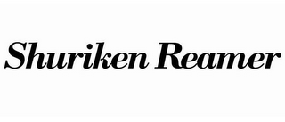 SHURIKEN REAMER logo