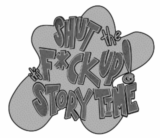 SHUT THE F*CK UP! IT'S STORY TIME logo