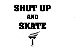 SHUT UP AND SKATE logo