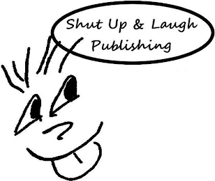 SHUT UP & LAUGH PUBLISHING logo
