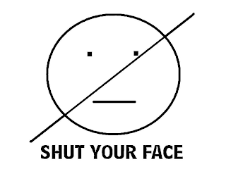 SHUT YOUR FACE logo