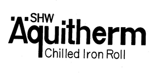 SHW AQUITHERM CHILLED IRON ROLL logo