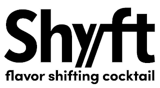 SHYFT FLAVOR SHIFTING COCKTAIL logo