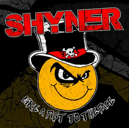 SHYNER LIKE A FIST TO THE FACE logo
