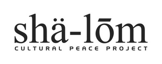 SHÄ-LOM CULTURAL PEACE PROJECT logo