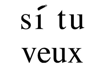 SI TU VEUX logo