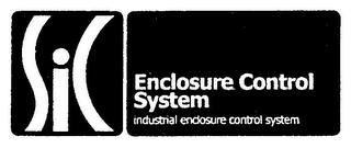 SIC ENCLOSURE CONTROL SYSTEM INDUSTRIAL ENCLOSURE CONTROL SYSTEM logo