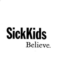 SICKKIDS BELIEVE. logo