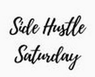 SIDE HUSTLE SATURDAY logo