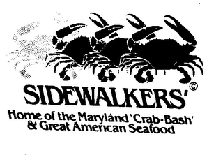 SIDEWALKERS HOME OF THE MARYLAND 'CRAB-BASH' & GREAT AMERICAN SEAFOOD logo