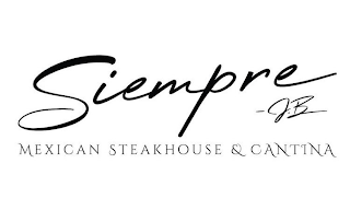 SIEMPRE - J.B MEXICAN STEAKHOUSE & CANTINA logo