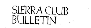 SIERRA CLUB BULLETIN logo